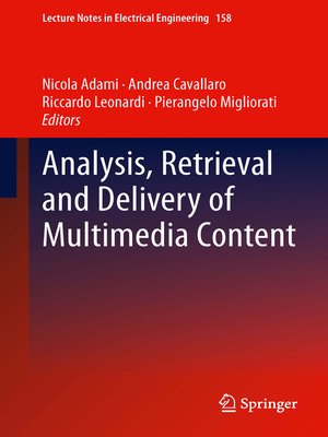 cover image of Analysis, Retrieval and Delivery of Multimedia Content